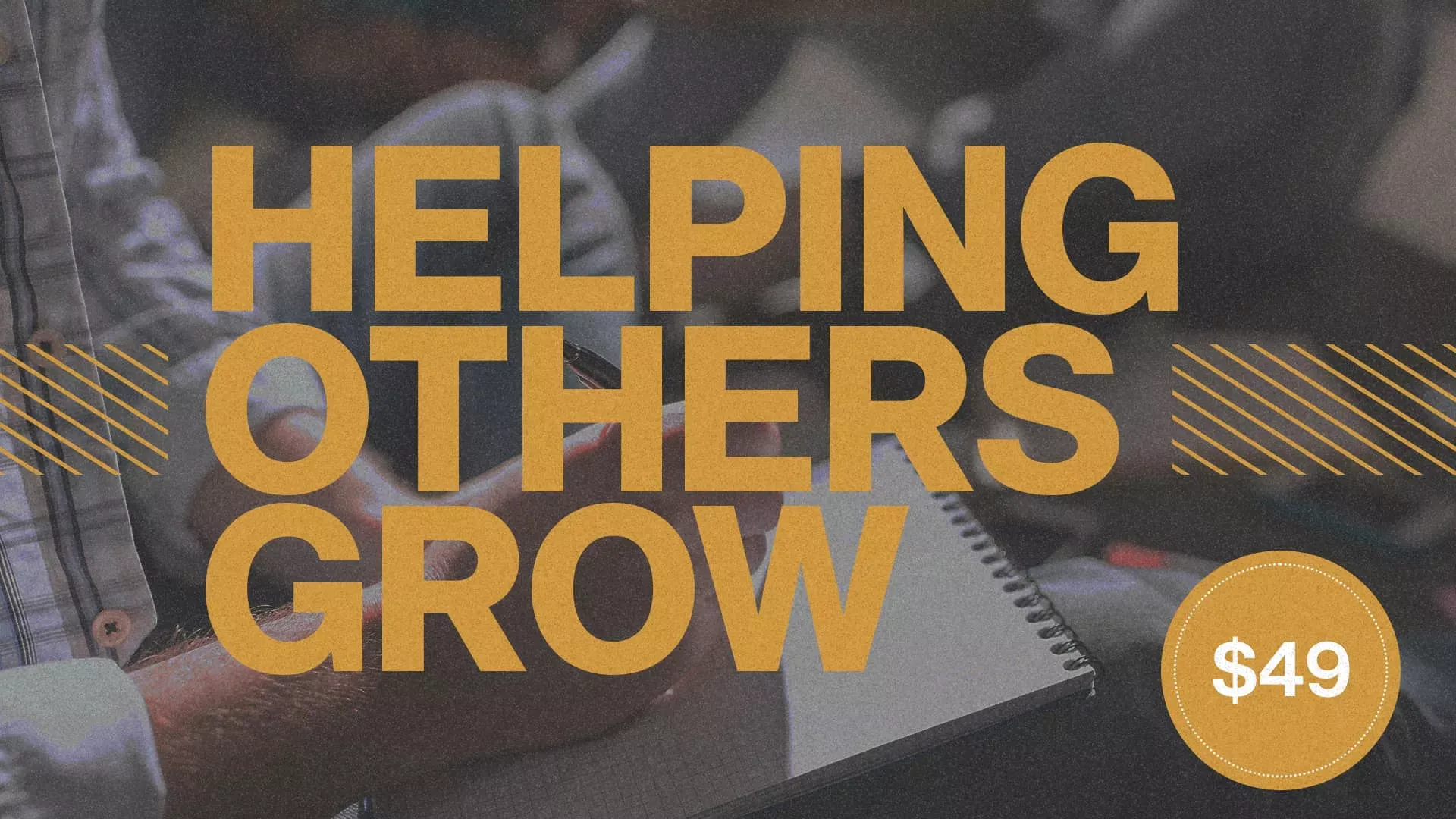 Helping Others Grow